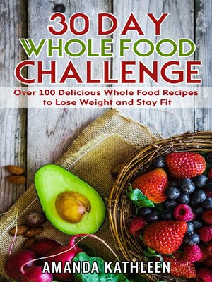 cover image of 30 Day Whole Food Challenge